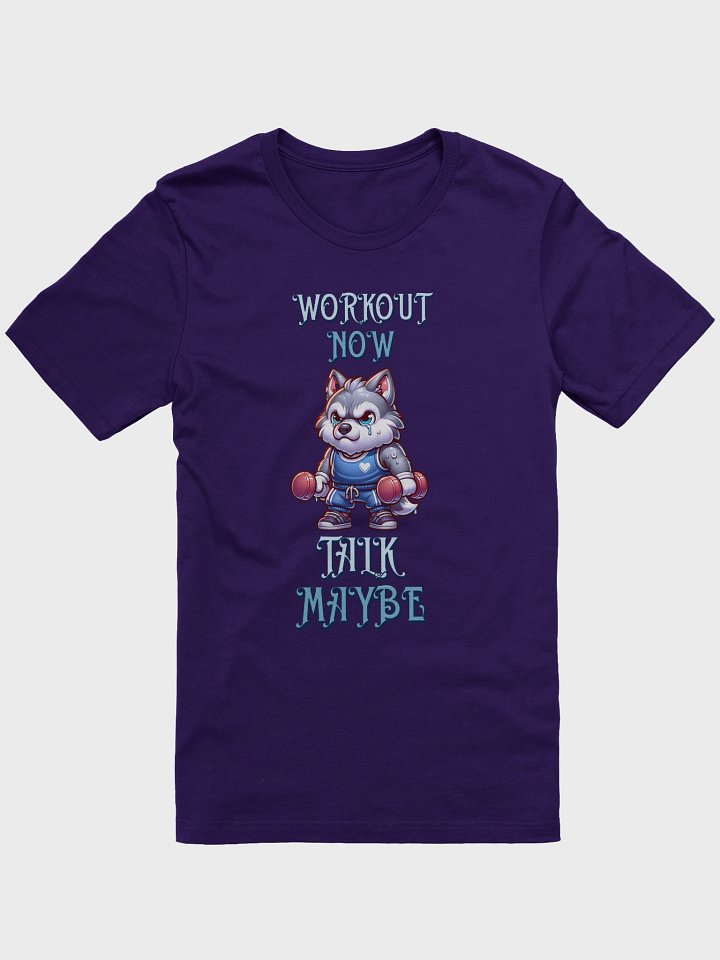 WORKOUT NOW TALK MAYBE WORKOUT WOLF product image (1)