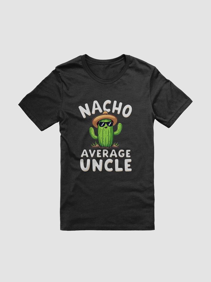Nacho Average Uncle product image (1)