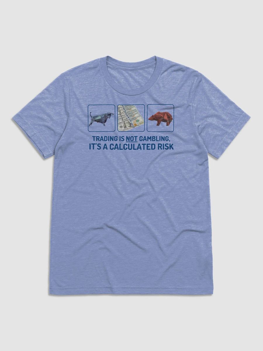 Trading is not gambling T Blue product image (2)