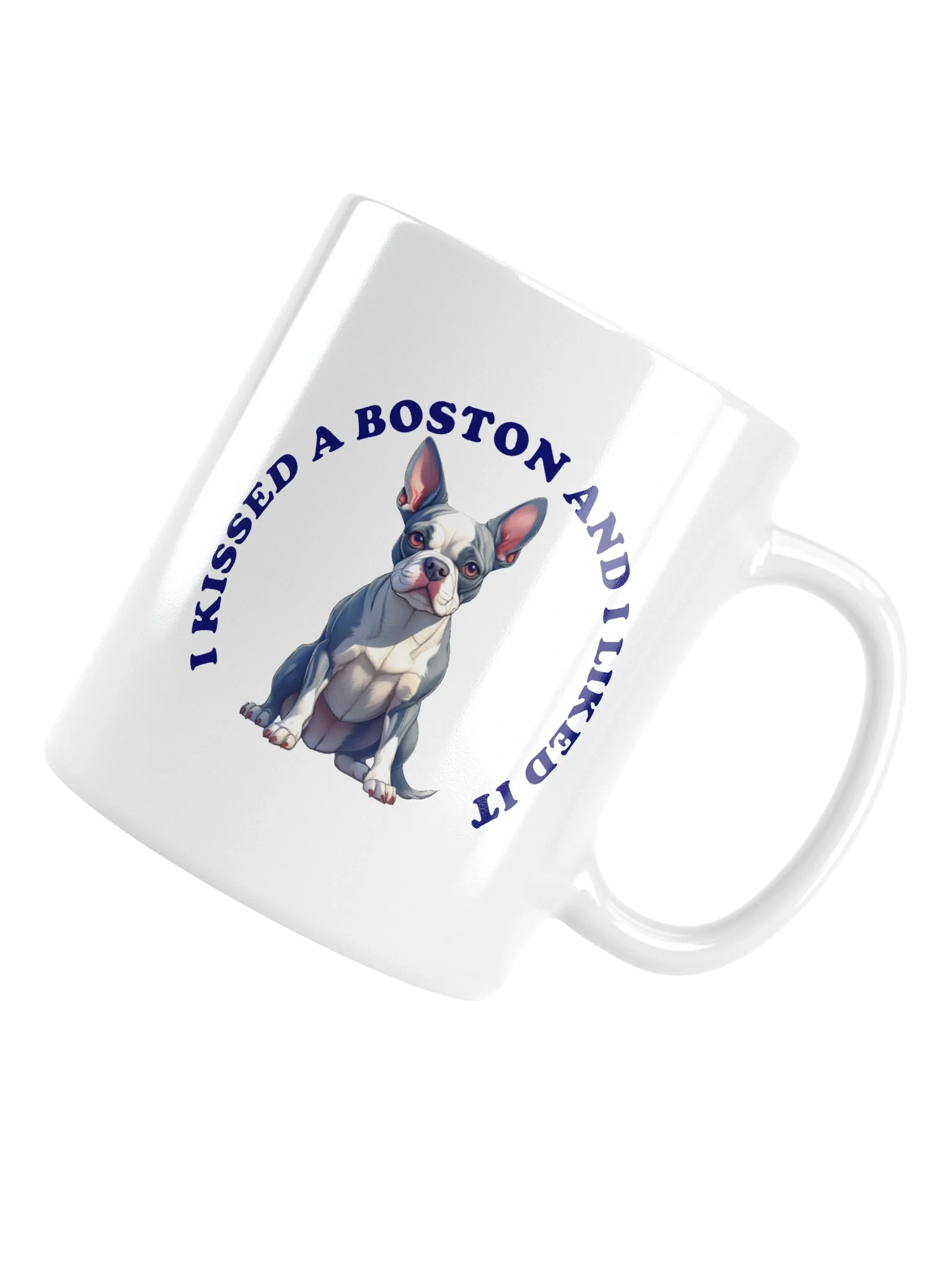 I Kissed a Boston, Mug product image (14)