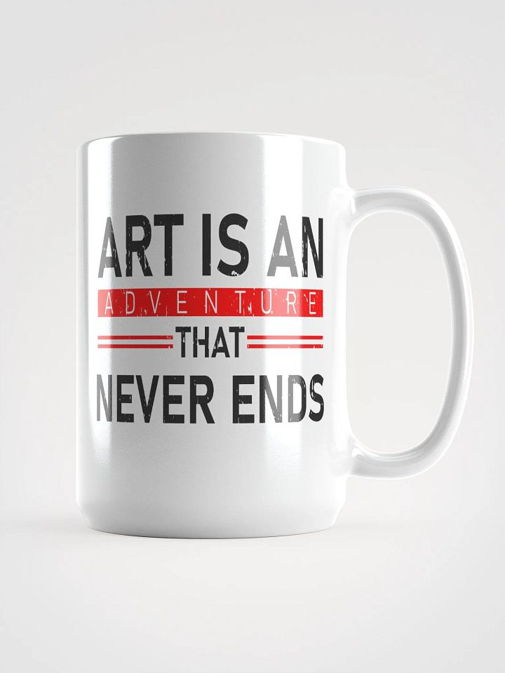 ART IS AN ADVETURE THAT NEVER ENDS product image (1)