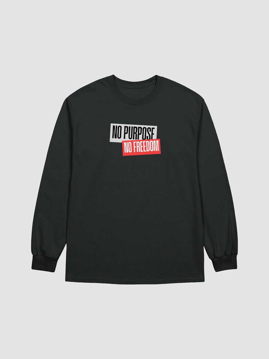 Rebellion Manifest Long Sleeve Tee | No purpose no freedom product image (1)