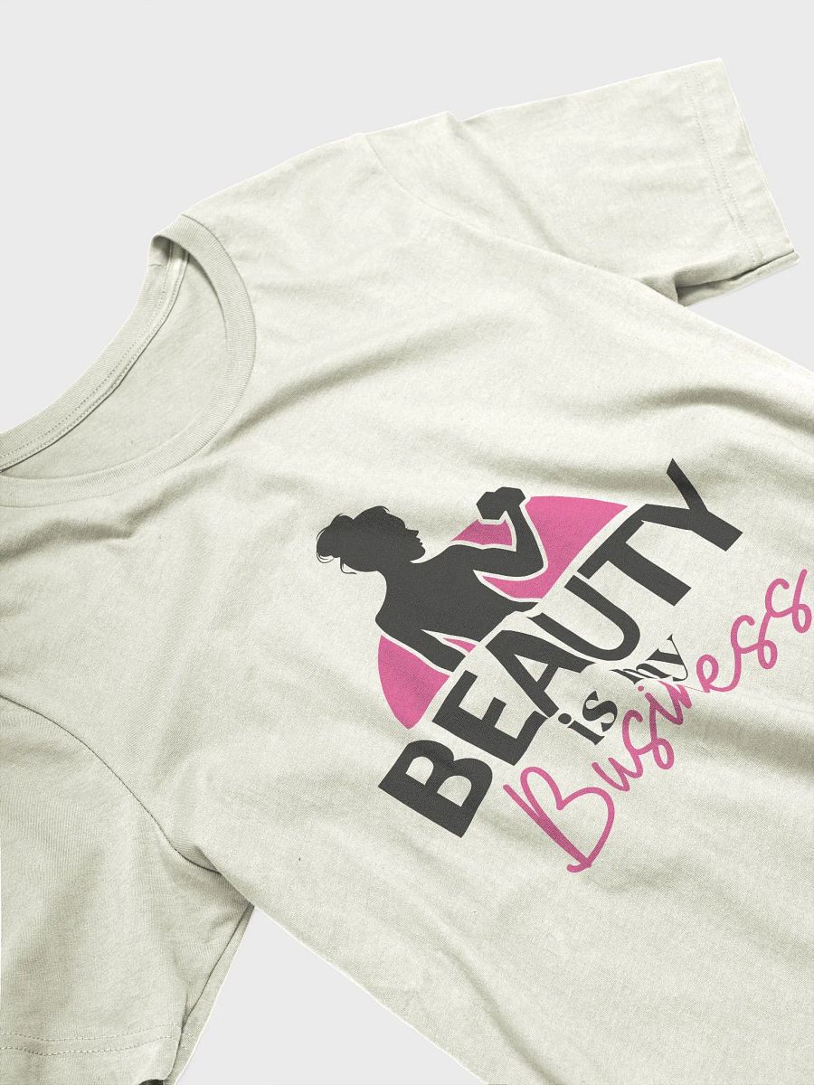 Beauty is my Business T-Shirt product image (3)