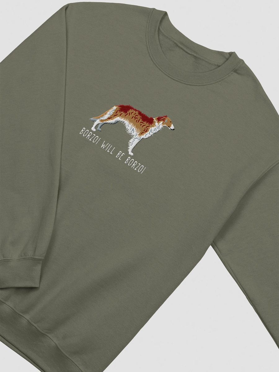 Borzoi Will Be Borzoi Sweatshirt (Embroidered) of a Borzoi(Sable) product image (15)
