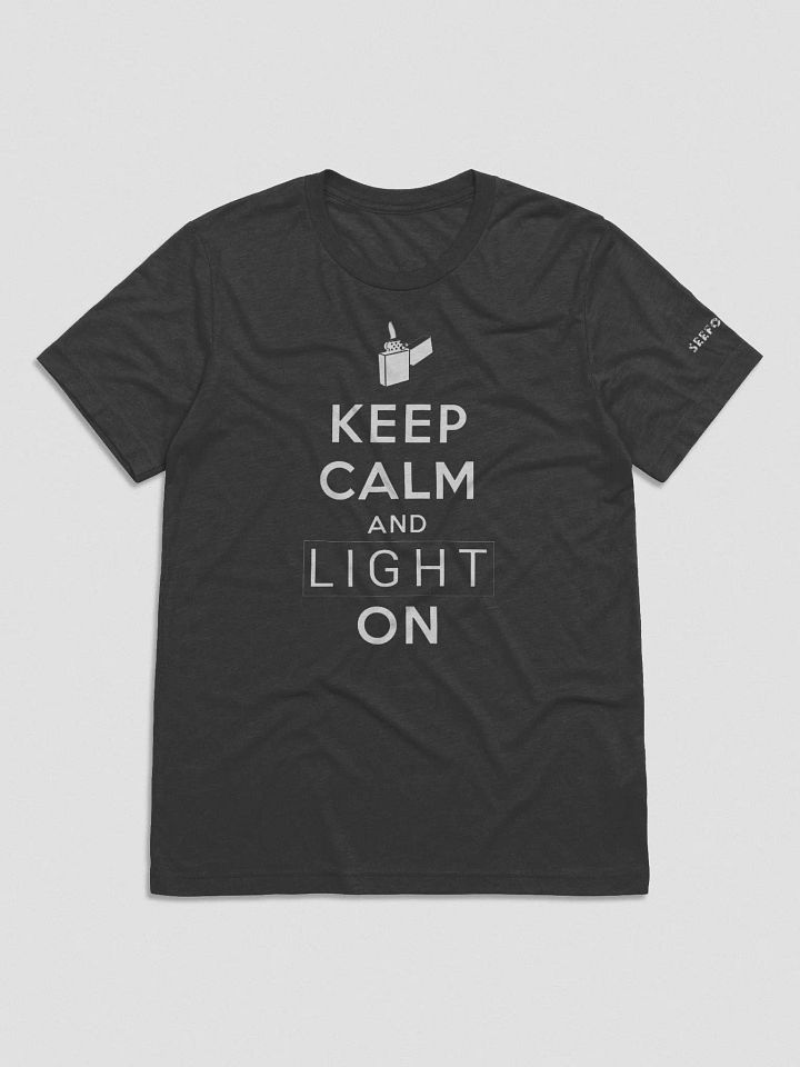 Keep Calm and Light On - Tri product image (4)