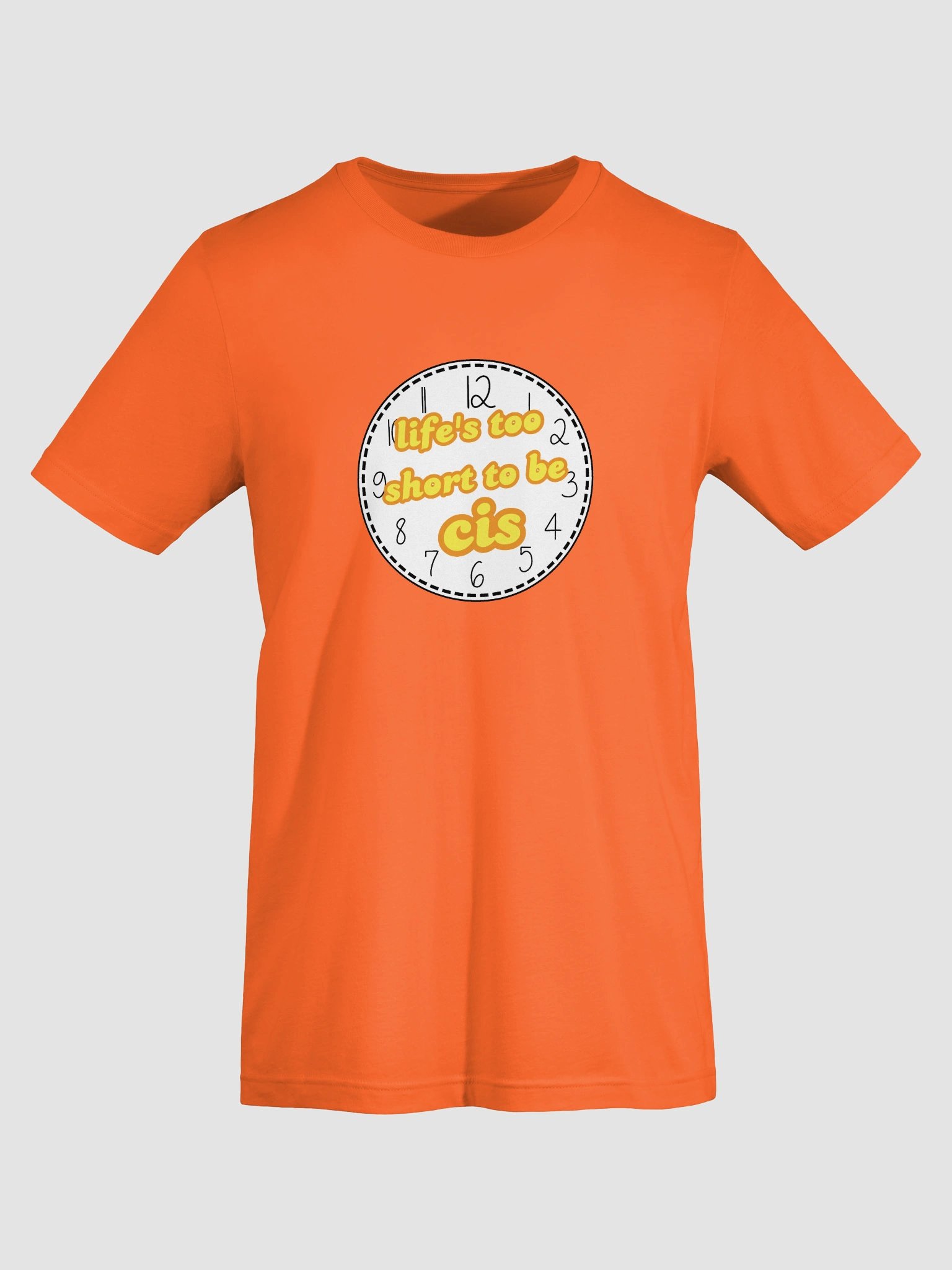 life's too short to be cis maverique t-shirt product image (7)
