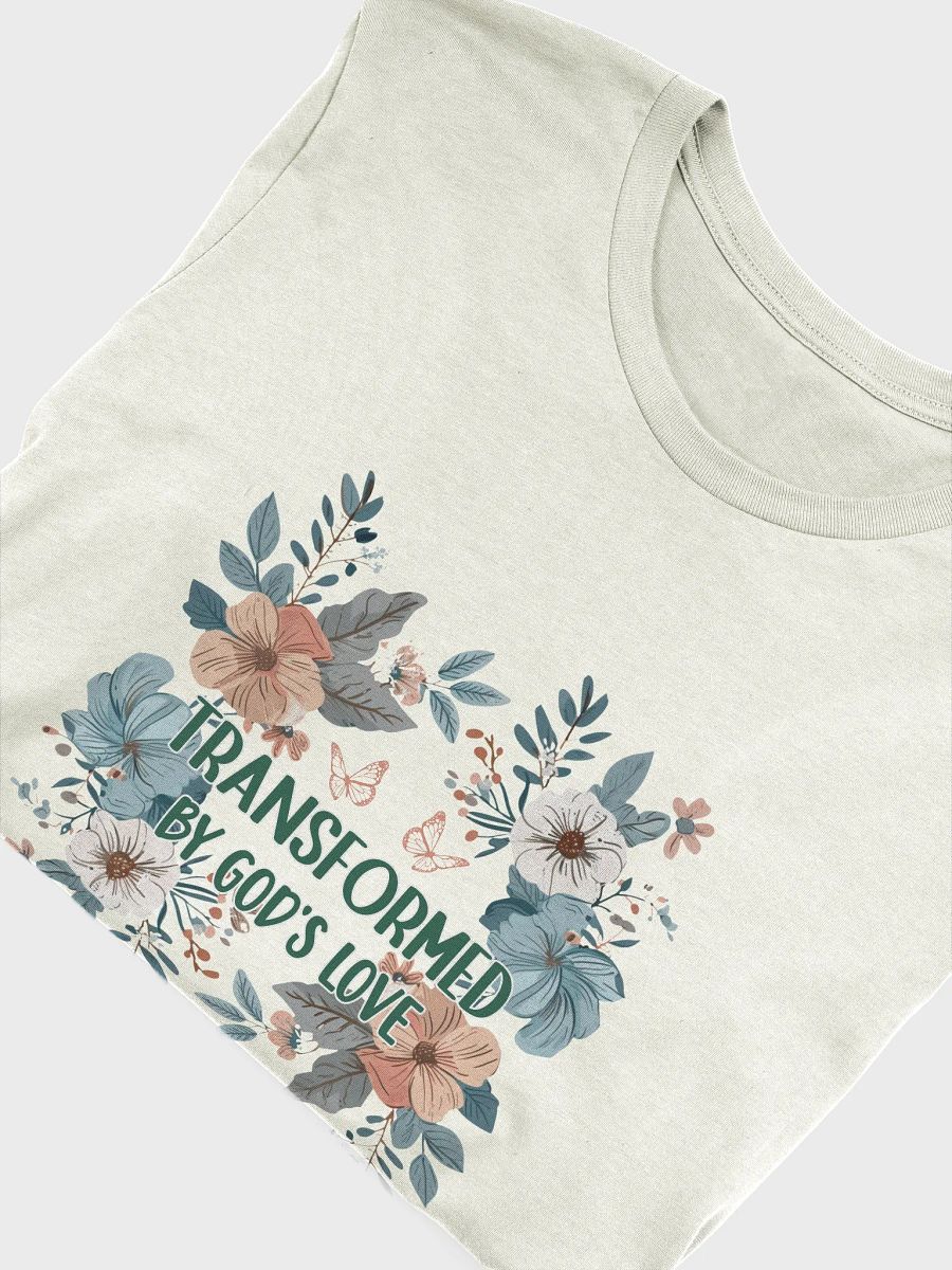 Transformed by God's Love Floral T-Shirt product image (42)