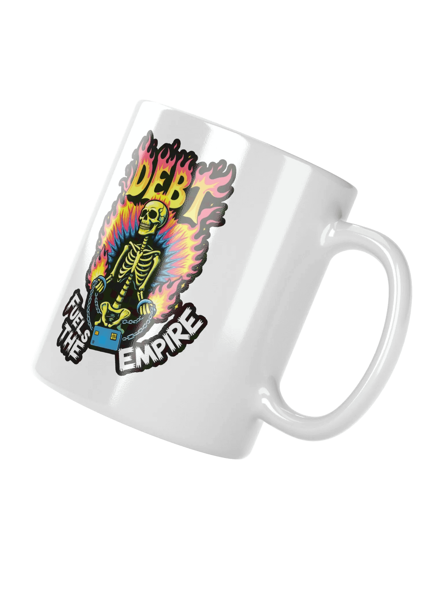 Debt Fuels The Empire Mug product image (3)