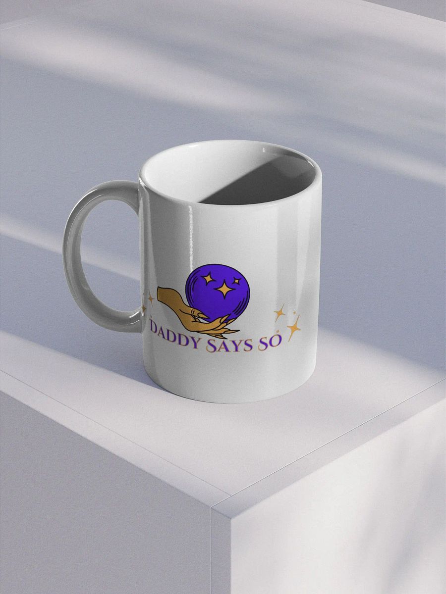 Daddy Says So Mug product image (1)