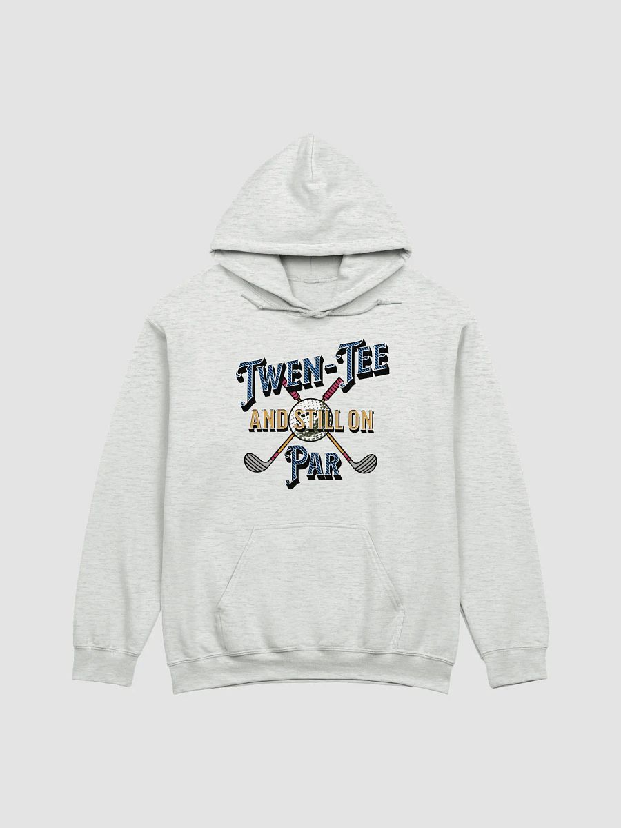 Twen-Tee And Still On Par Golfing Time Classic Hoodie product image (1)