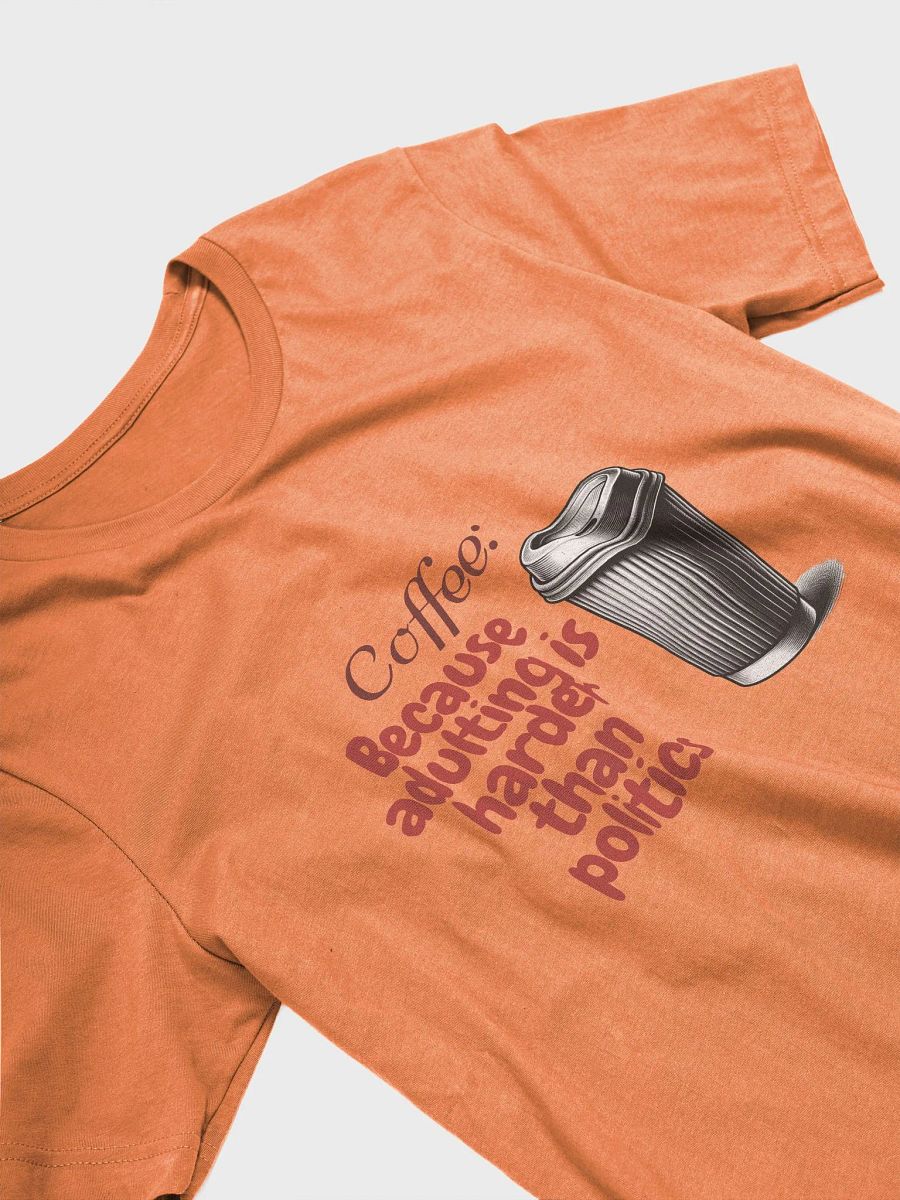 Adulting Fuel Coffee T-Shirt product image (8)
