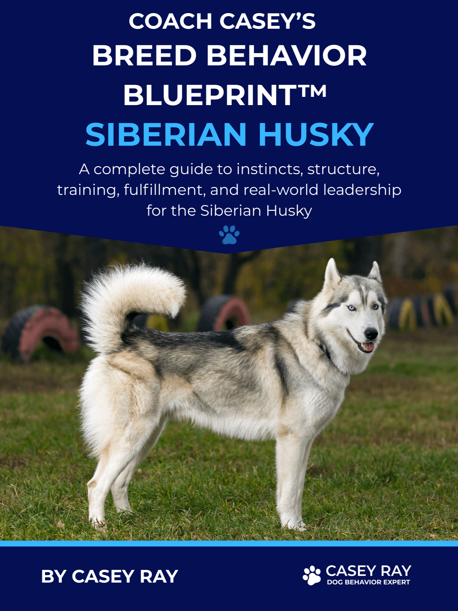 Coach Casey’s Breed Behavior Blueprint™ - Siberian Husky product image (1)