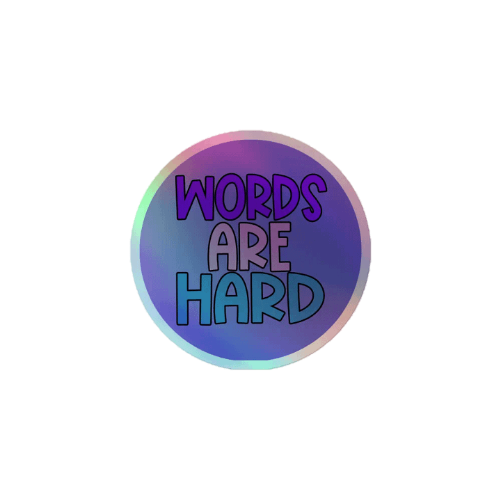 Words Are Hard Sticker product image (1)
