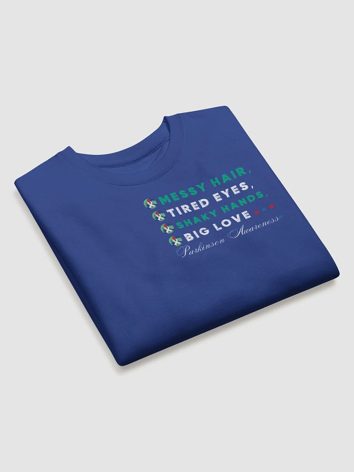 Messy Hair & Shaky Hands Heritage Sweatshirt product image (2)