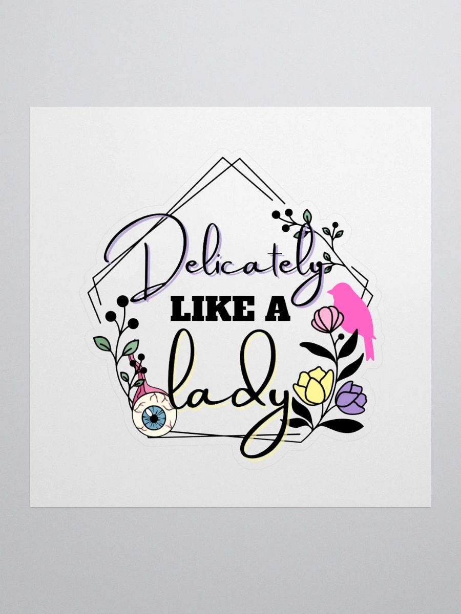 Like A Lady Sticker product image (1)