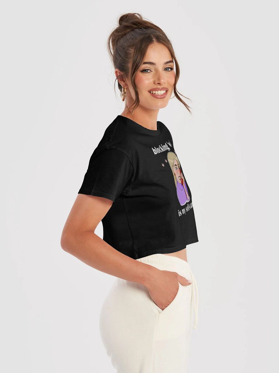 blocking "wyd" is my self-care - premium CROP t-shirt product image (4)