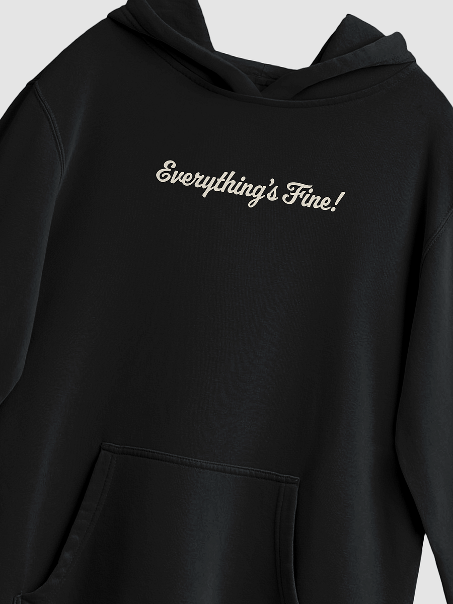 Yeah No It's Fine - Hoodie product image (4)