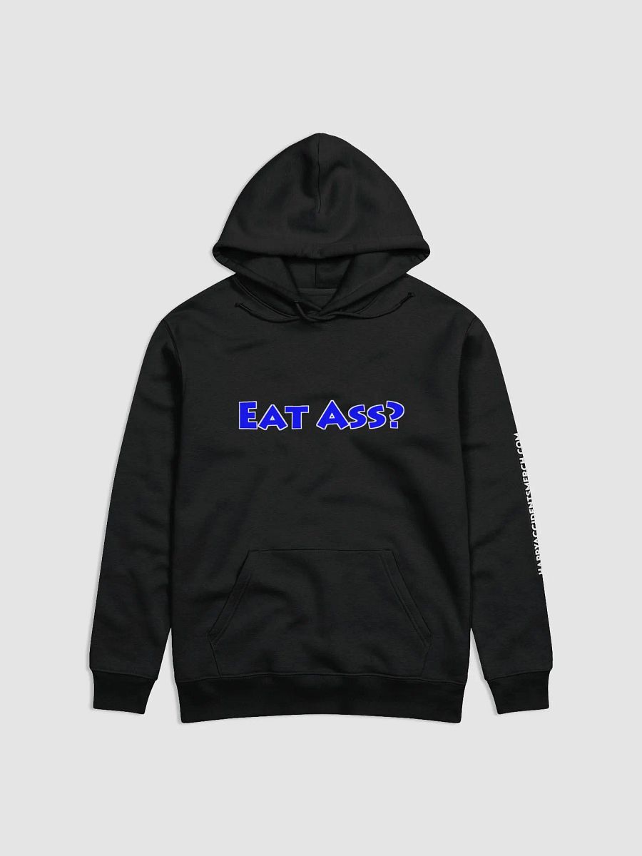Eat Ass? Hoodie product image (1)