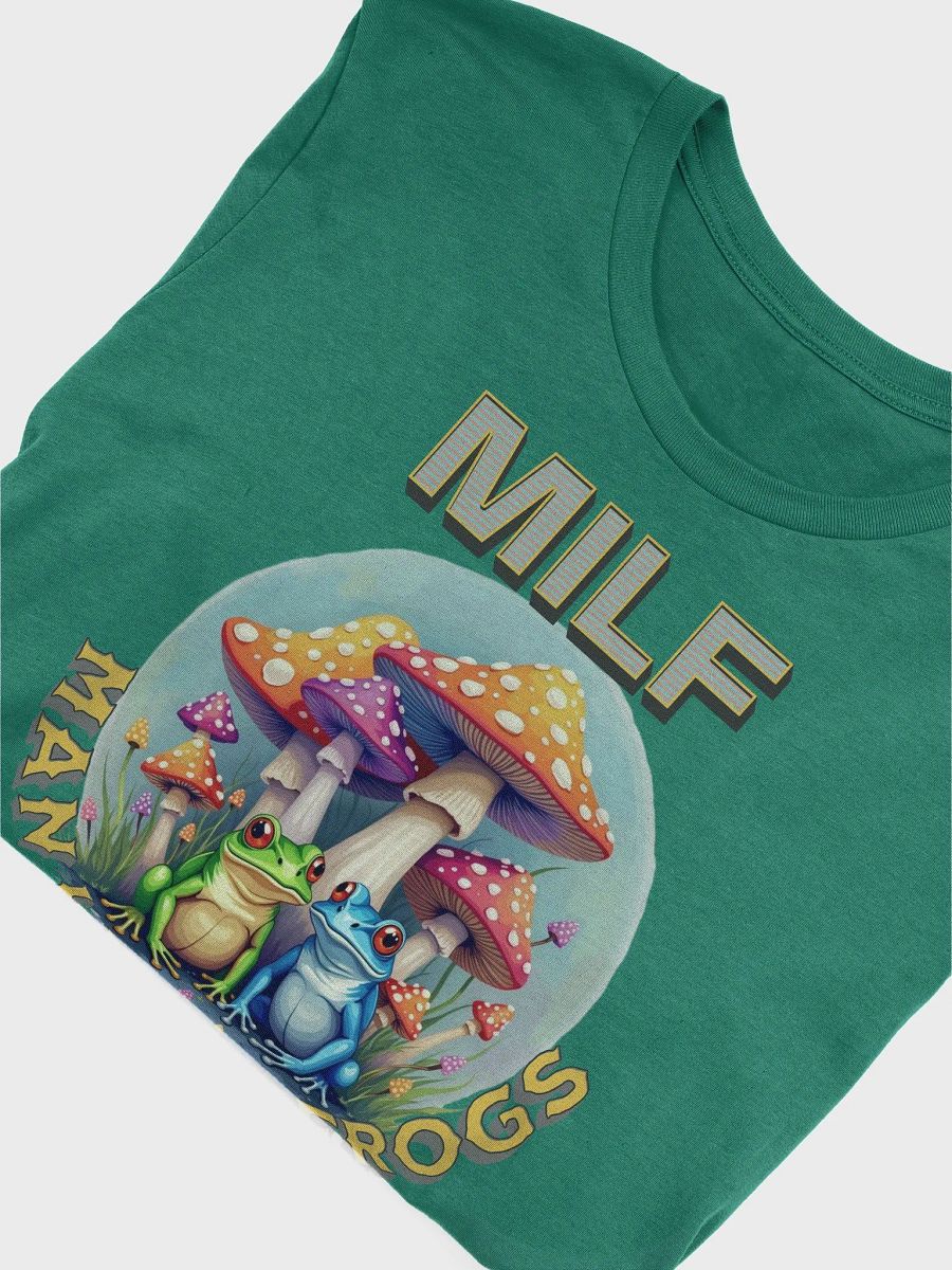 MILF Man I Love Frogs Whimsical and Mushrooms T-Shirt product image (3)