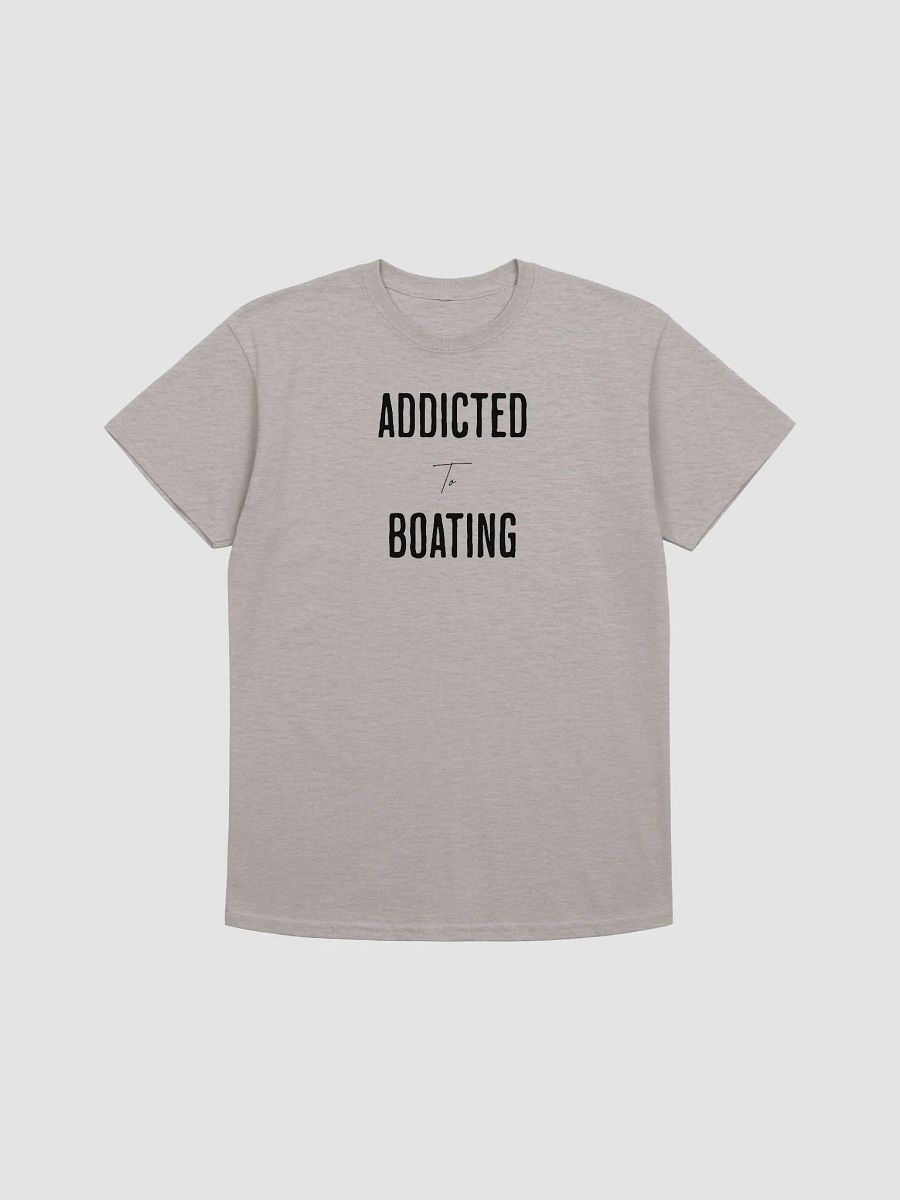ADDICTED TO BOATING T-Shirt product image (41)
