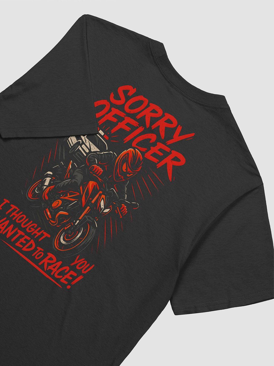 Sorry Officer Back Design T-Shirt product image (11)