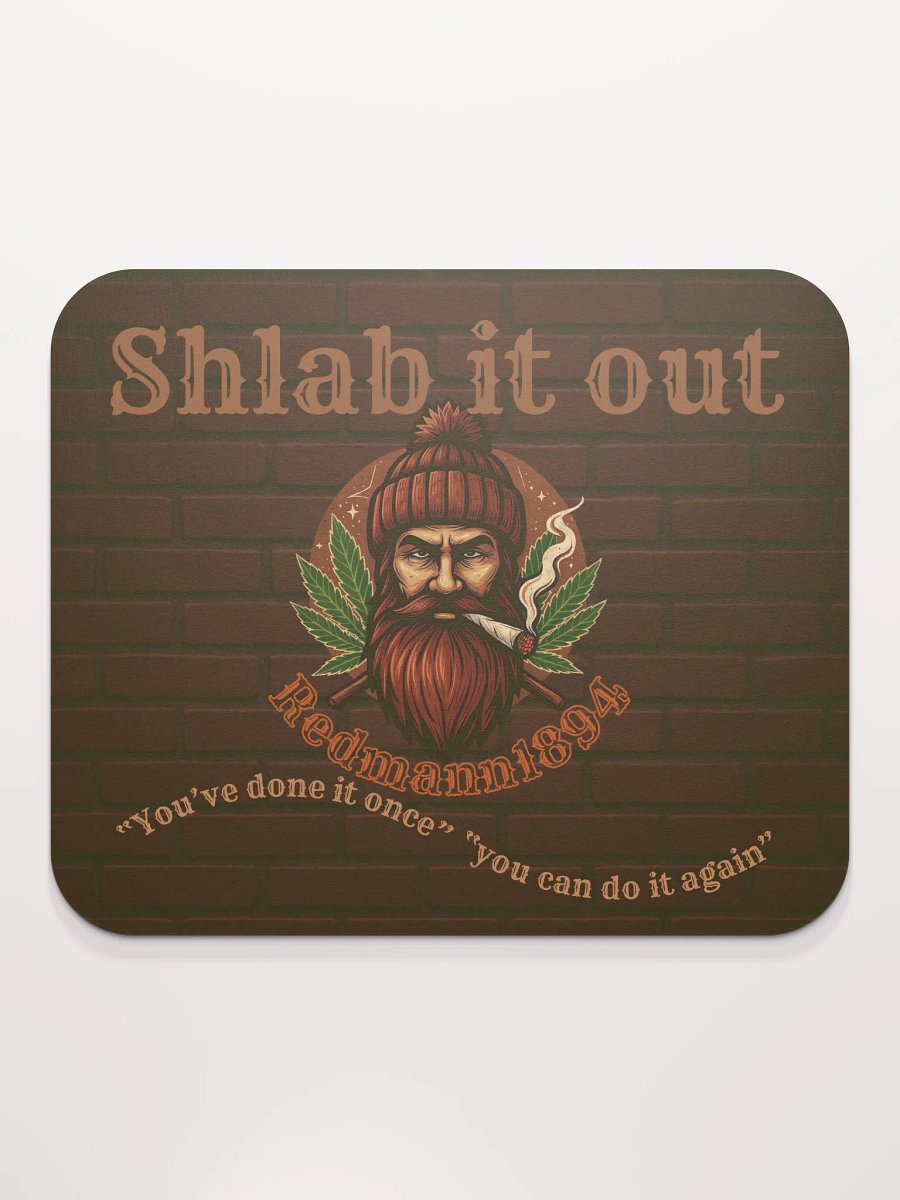 "shlab it out" mousepad product image (2)