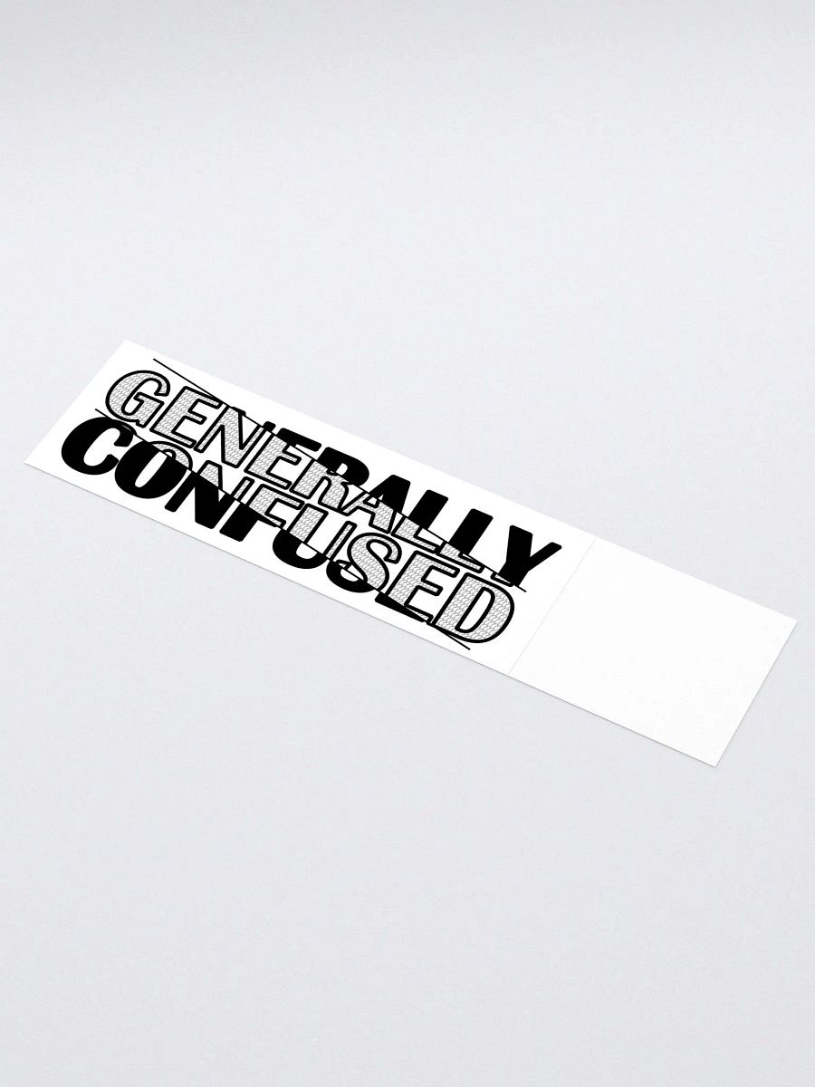 Generally Confused Ginormous Sticker (15" x 3.75" / 381 x 95 mm) product image (1)