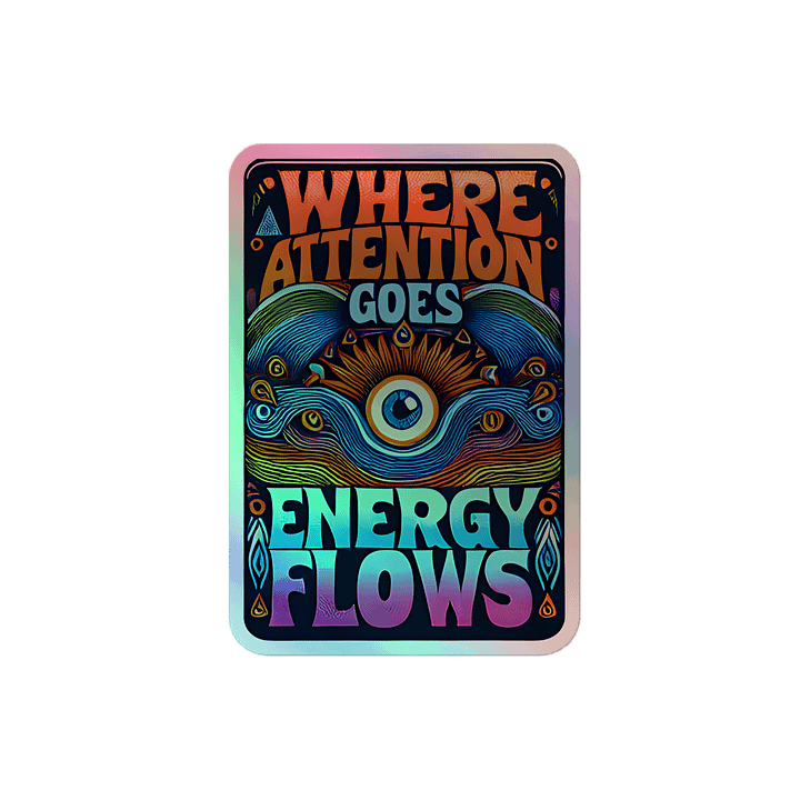Energy Flows Holographic Sticker product image (2)