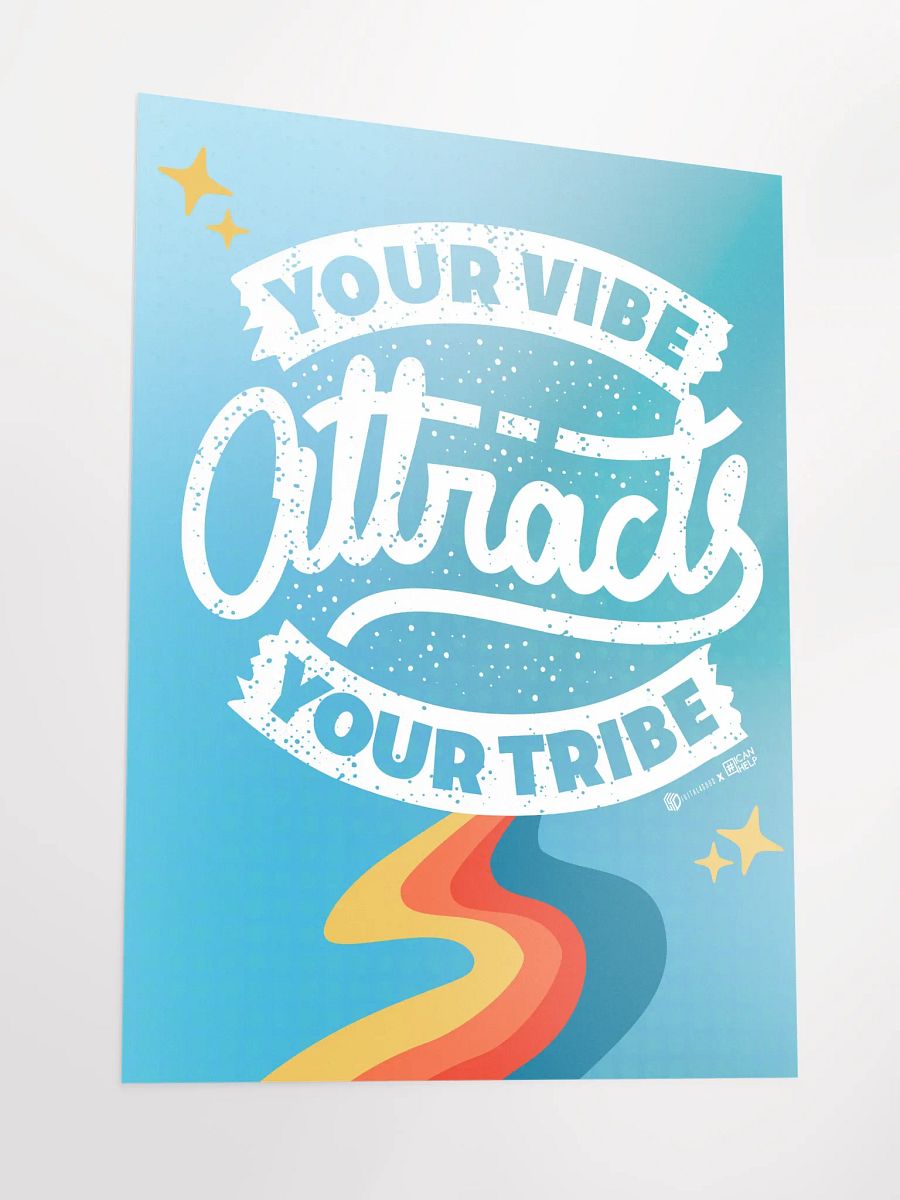 Your Vibe Attracts Your Tribe Poster product image (3)