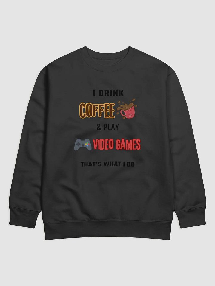 Coffee & Video Games Sweatshirt product image (1)