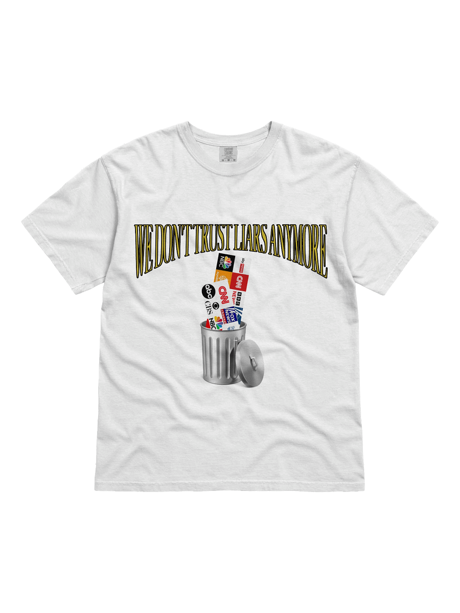 We Don't Trust Liars Anymore T-Shirt product image (1)