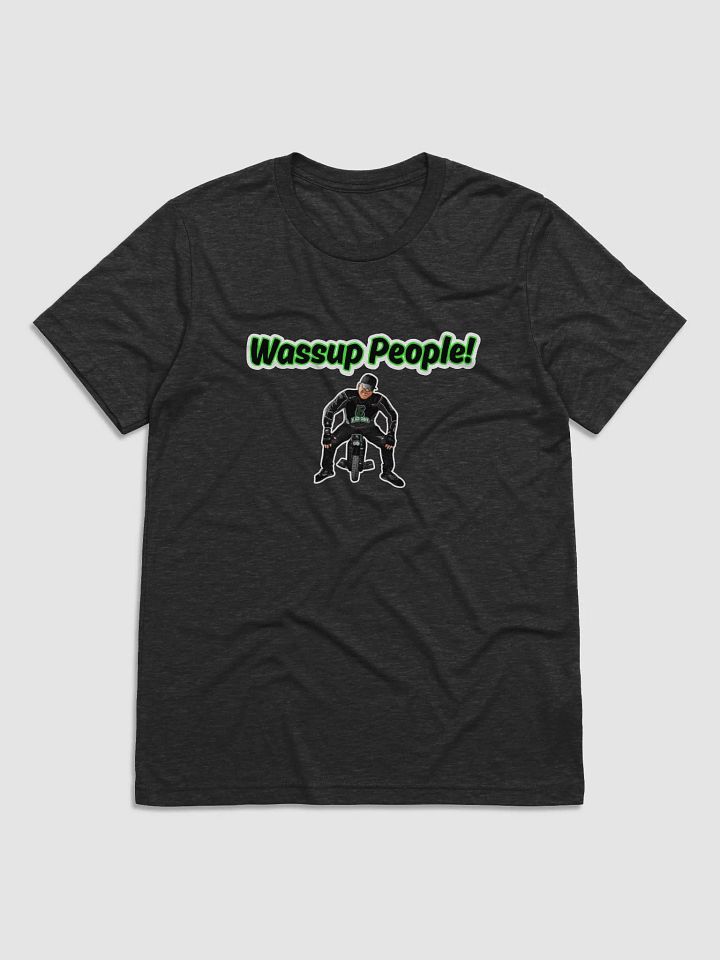 Wassup People Tee product image (1)
