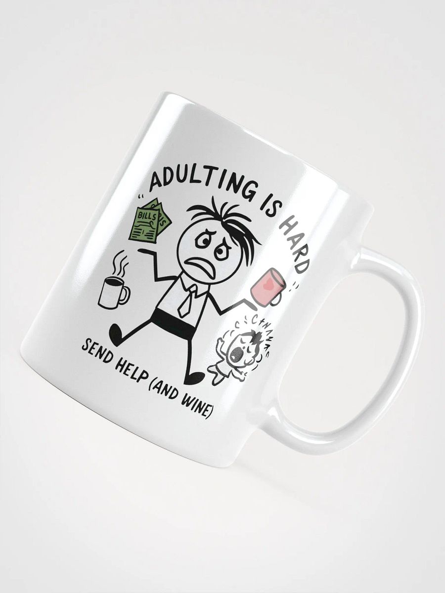 Adulting Is Hard Cup product image (11)