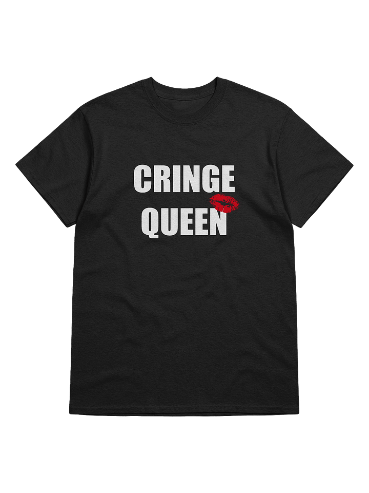 Cringe Queen Shirt (Multiple Colors) product image (1)