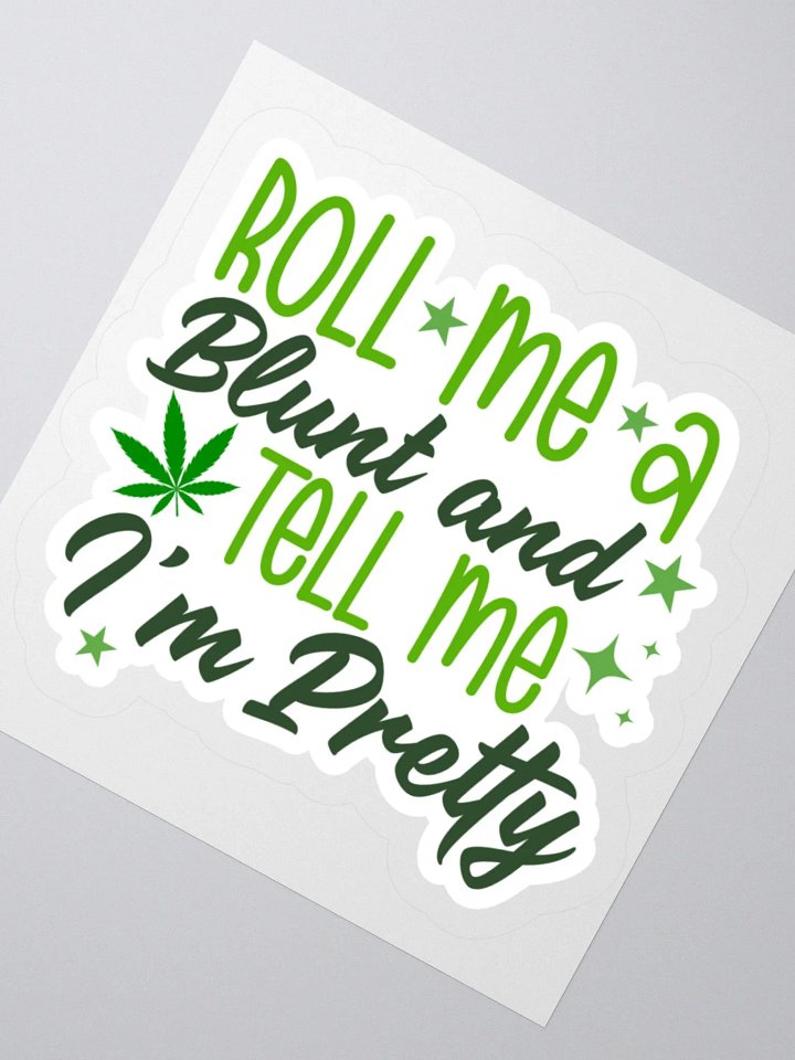 Tell me I'm Pretty Sticker product image (3)