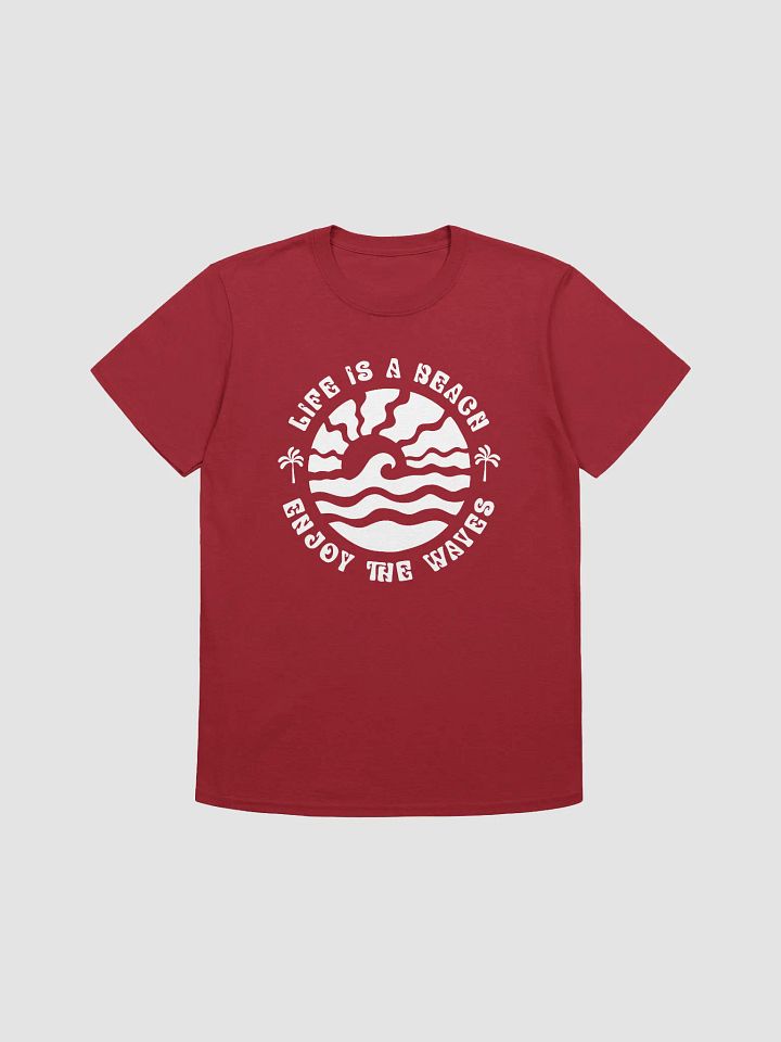 Life Is Beach Enjoy The Waves T-shirt product image (4)