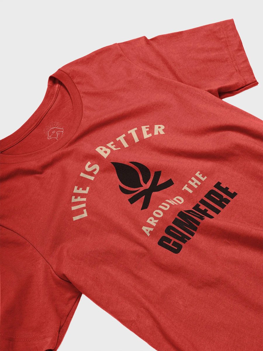 Life Is Better Around The Campfire Shirt #06 product image (4)