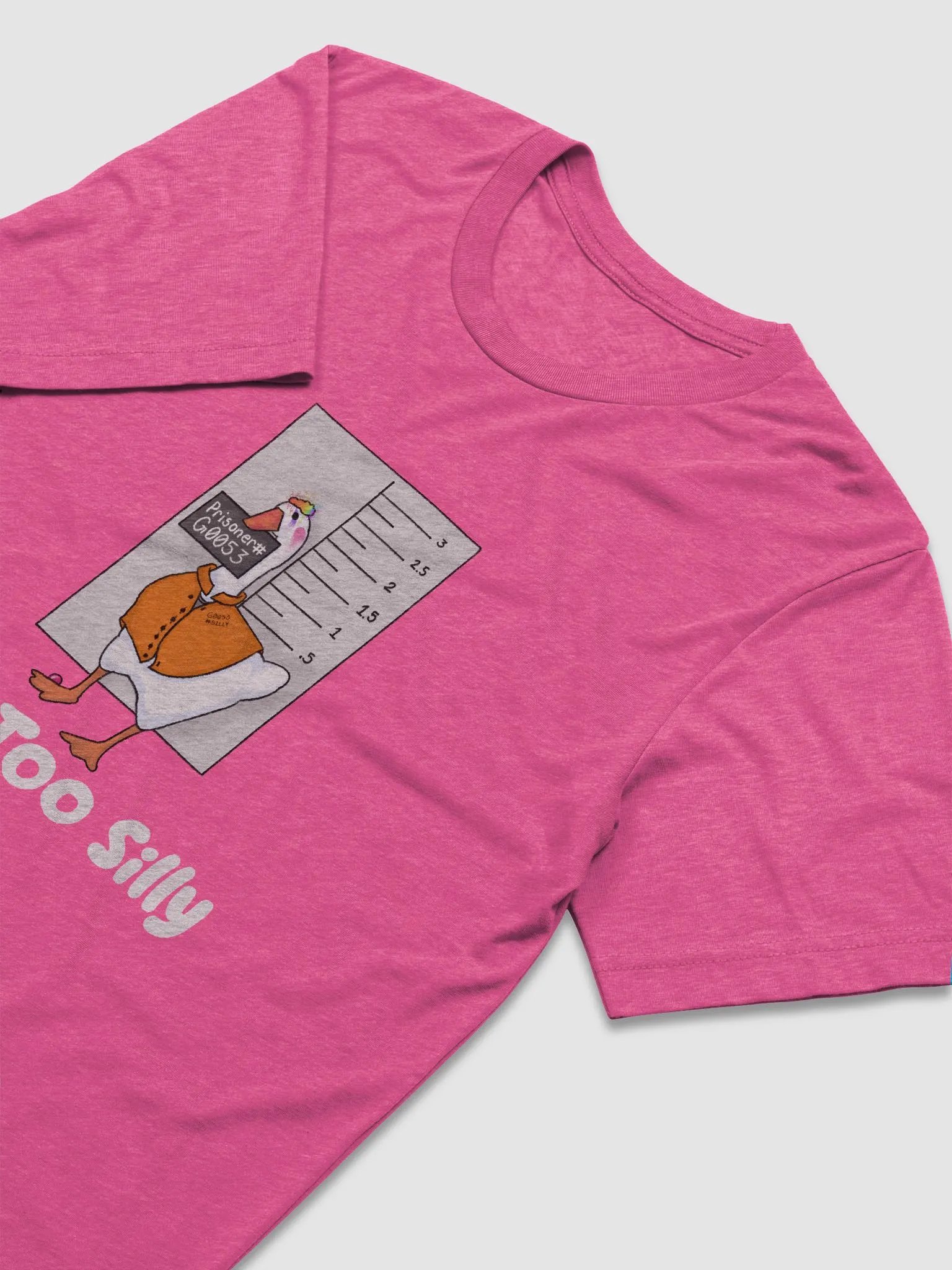 Got Too Silly V1 Super Soft Tee product image (26)