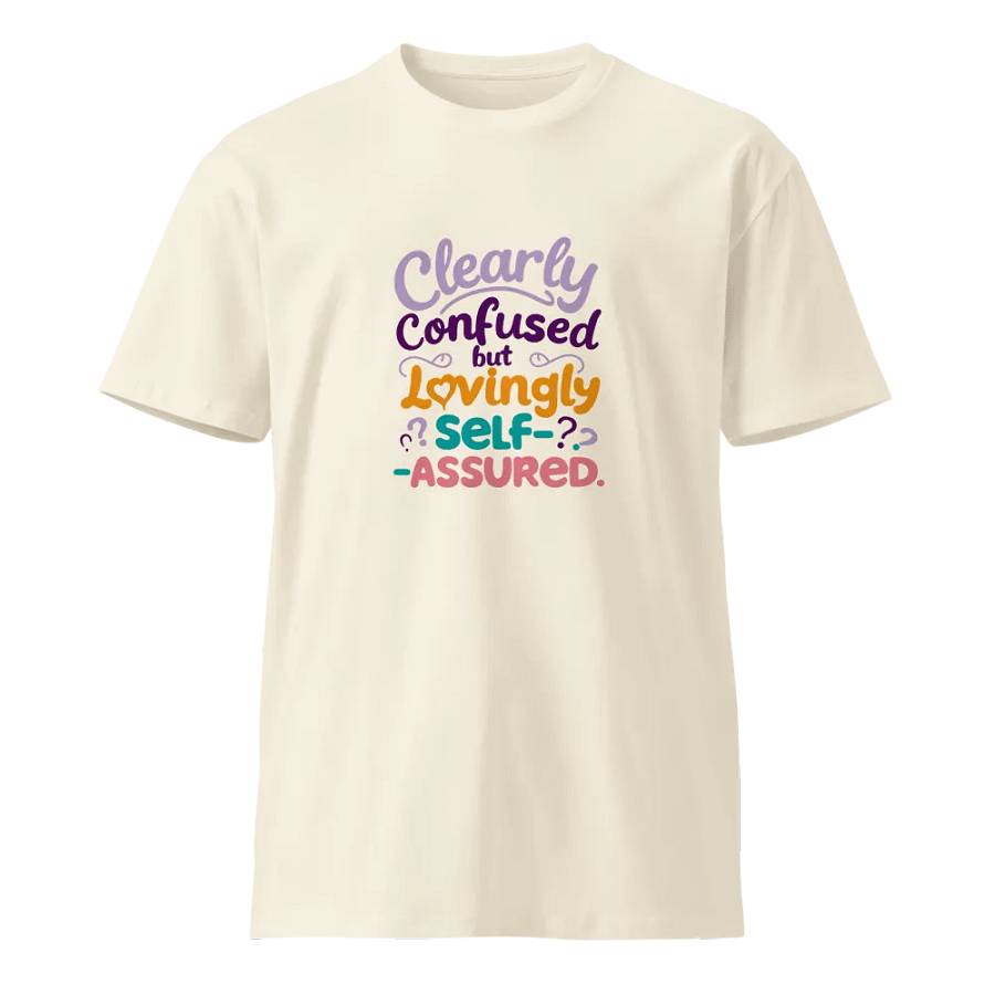 Clearly Confused Premium T-Shirt product image (1)