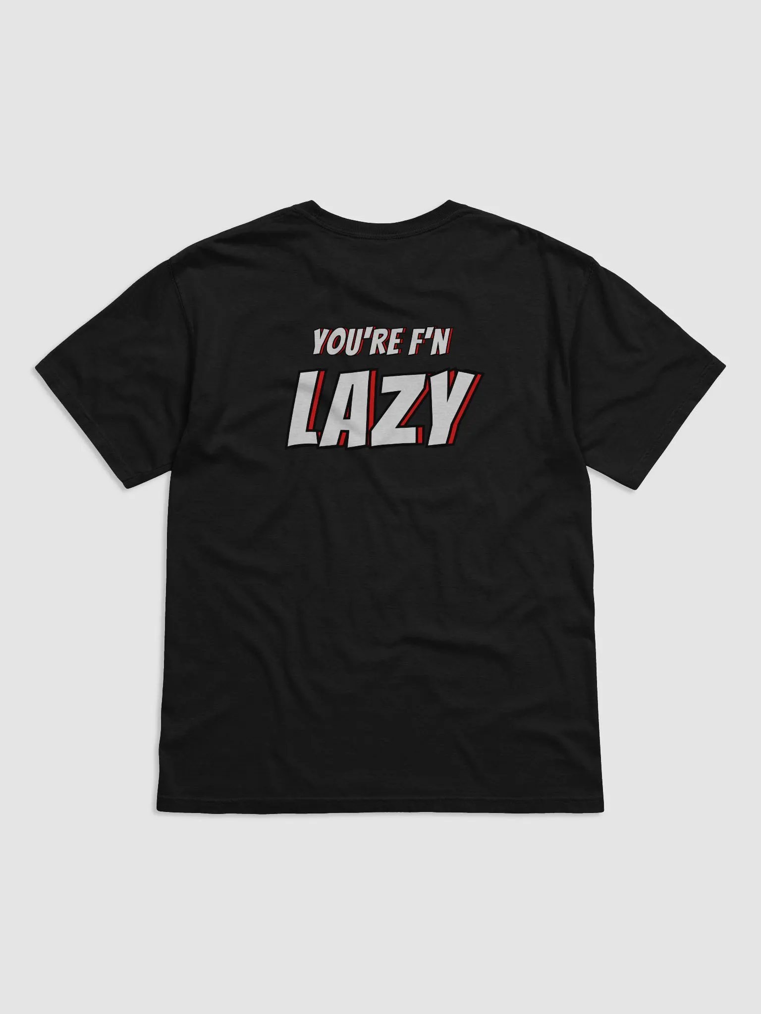 You're F'N Lazy - The Krueg Show product image (2)