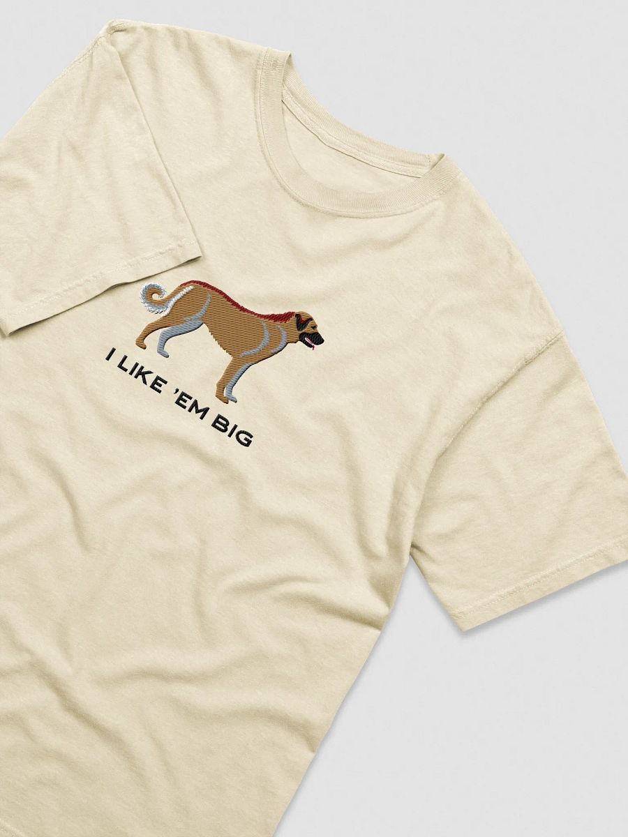 I Like 'Em Big T-Shirt(Embroidered) of an Anatolian Shepherd Dog product image (27)