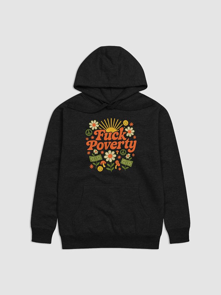 Fuck Poverty Hoodie product image (1)