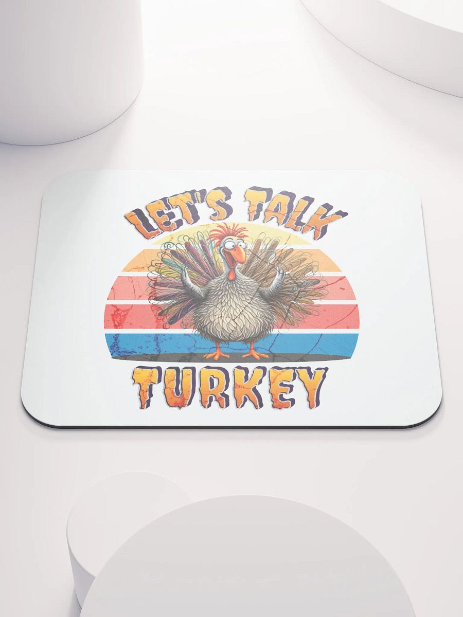 Lets Talk Turkey Retro Mouse Pad product image (1)