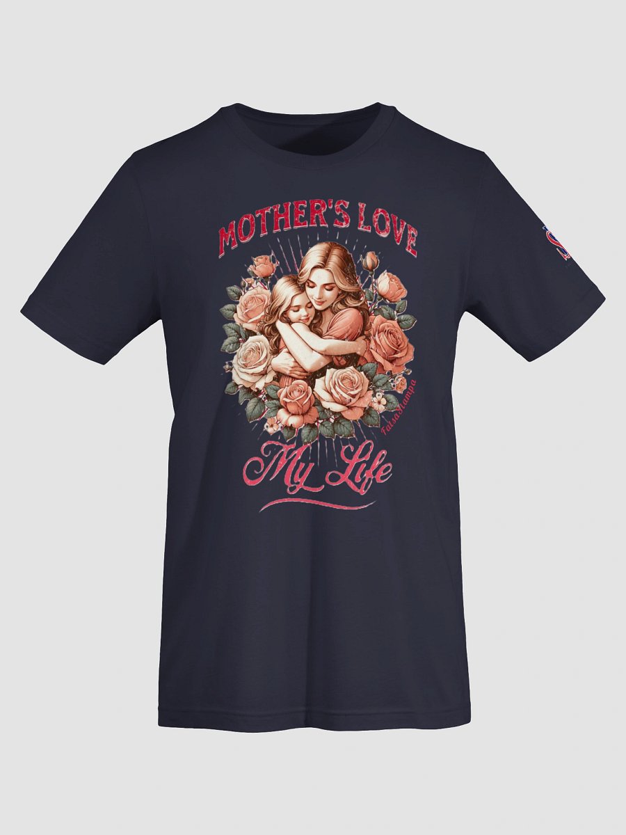 Mother's Love My Life T-Shirt product image (40)