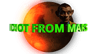 Idiot From Mars - Sarcastic & Funny T-Shirt Design Store.