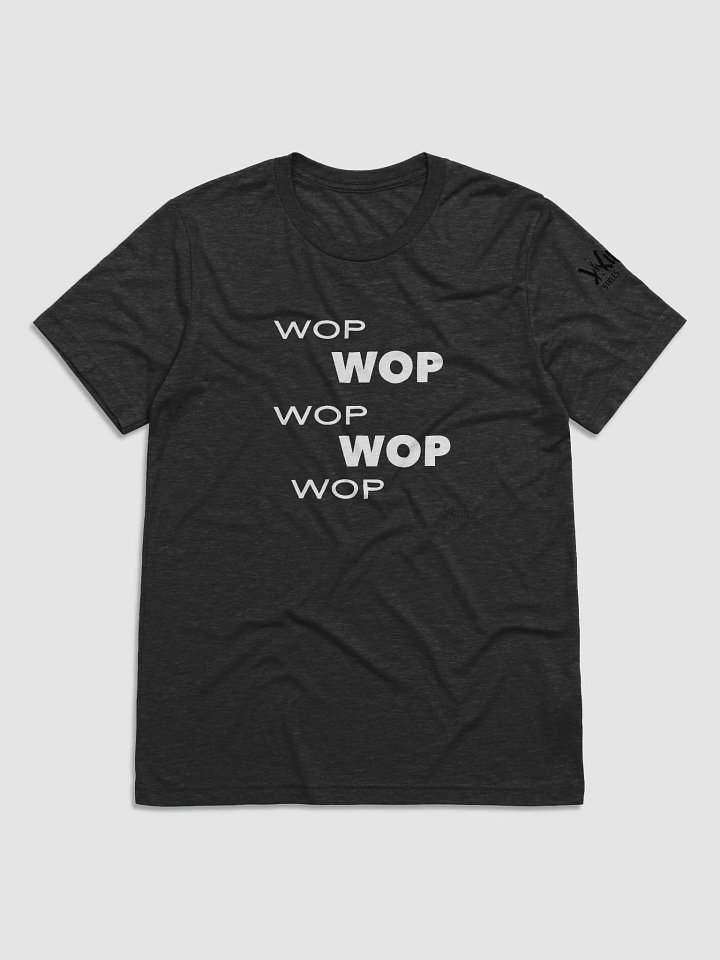 WOP WOP WOP WOP WOP SHIRT product image (3)