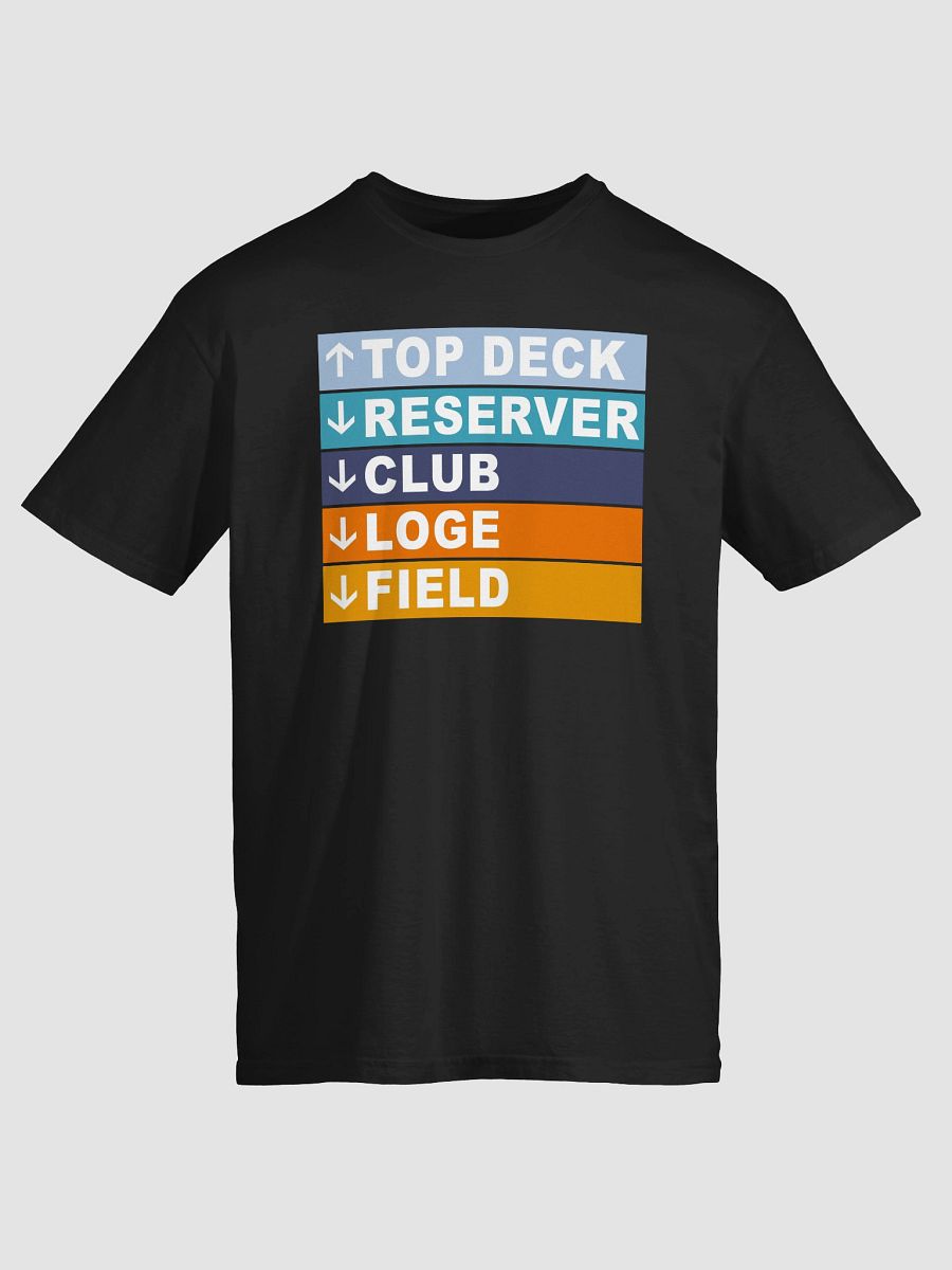 Top Deck Reserver Club Loge Field T-Shirt product image (2)