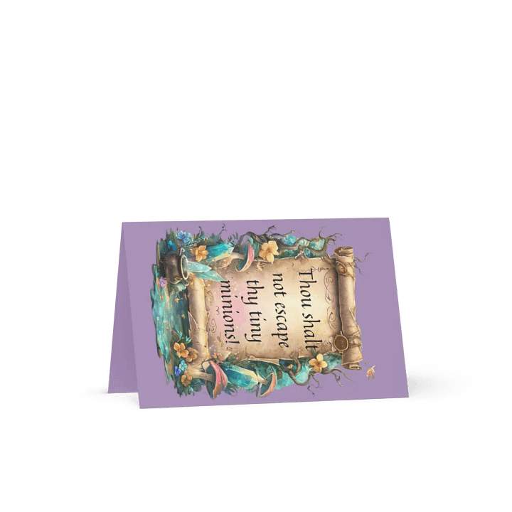 Funny Mom Greeting Card – “Thou Shalt Not Escape Thy Tiny Minions!” product image (2)