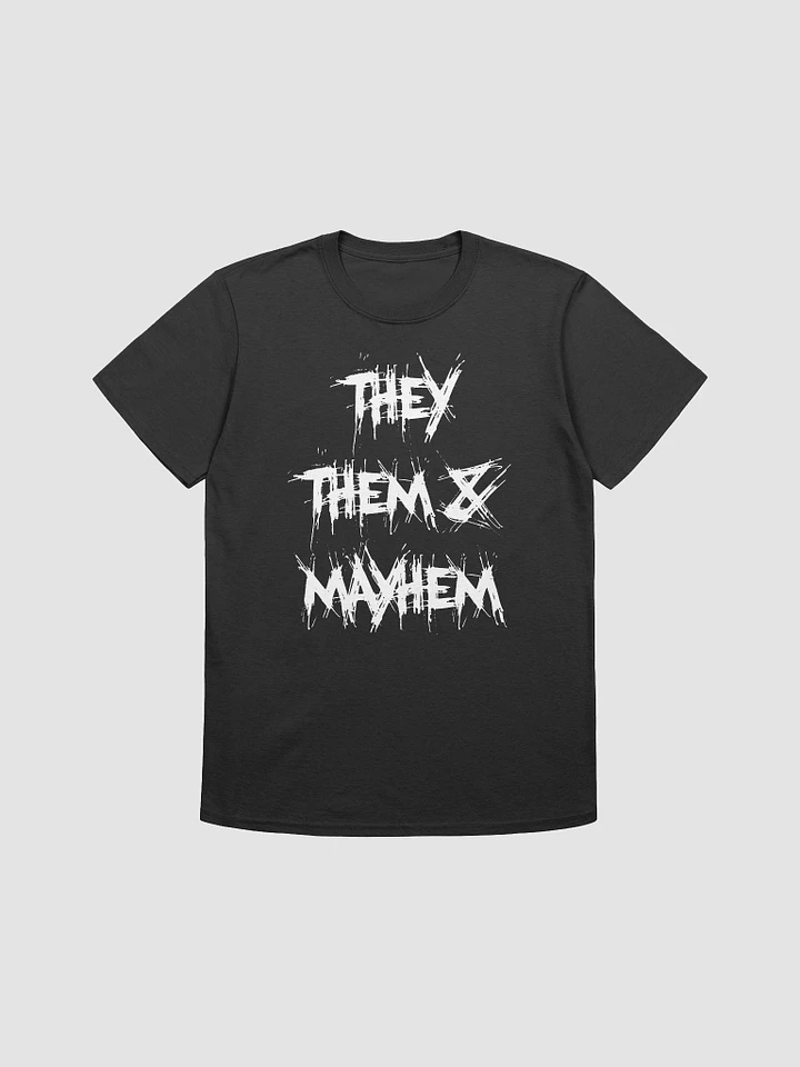 They/Them/Mayhem Tee product image (1)