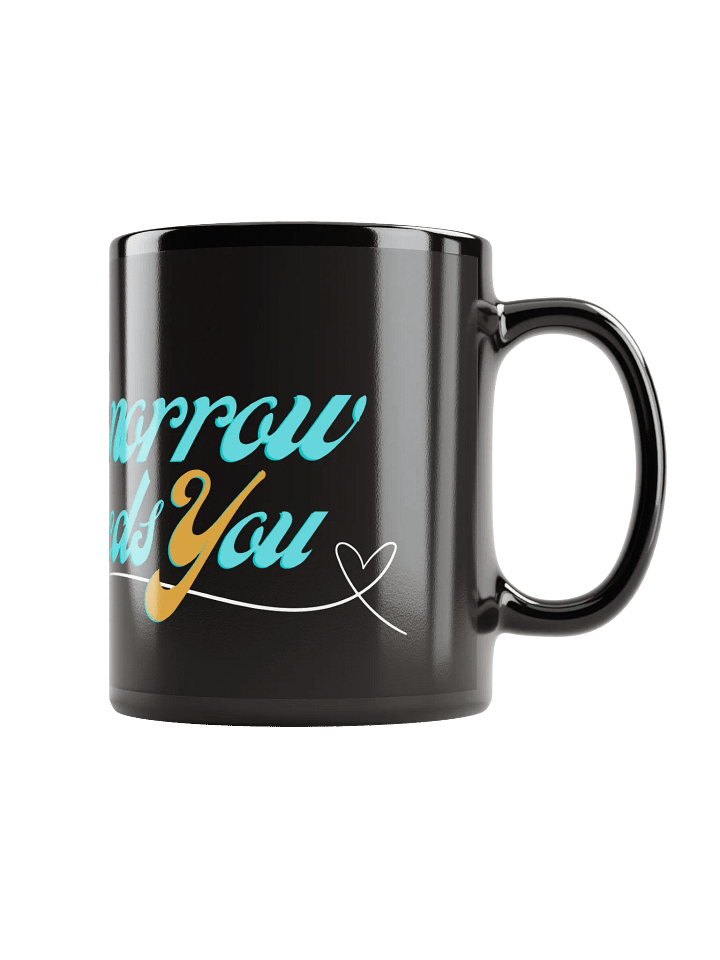 LME "Tomorrow Needs You" Ceramic Mug product image (1)